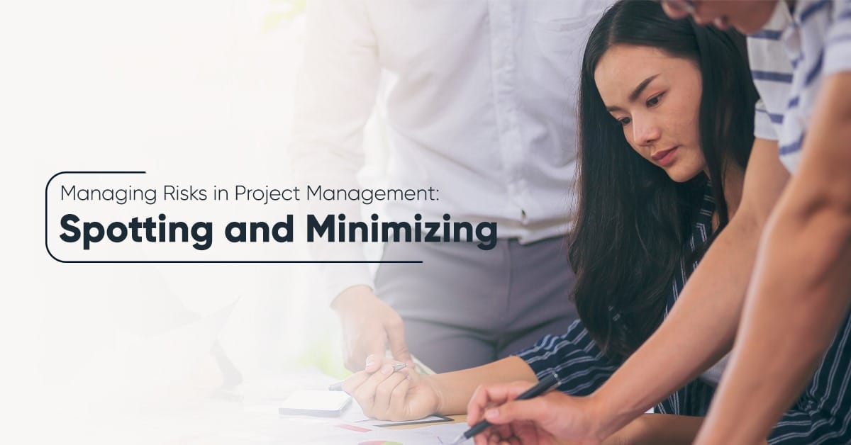Managing Risks in Project Management